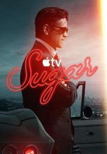 Шугар (Сериал 2023)