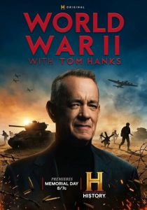 Вторая мировая война с Томом Хэнксом (Сериал 2026)