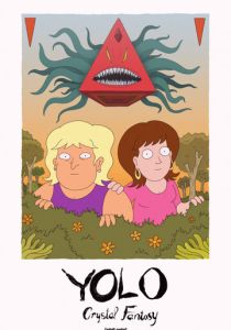 YOLO: Кристальная фантазия (Мультсериал 2020)