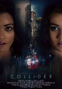 Коллайдер (Фильм 2018)