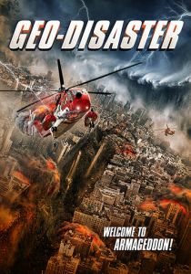 Геокатастрофа (Фильм 2017)
