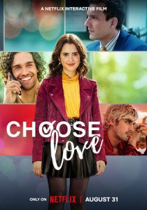 Choose Love (Фильм 2023)